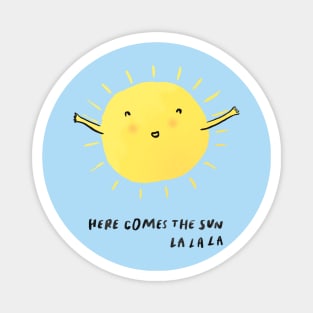 Here comes the sun, lalala - song Magnet